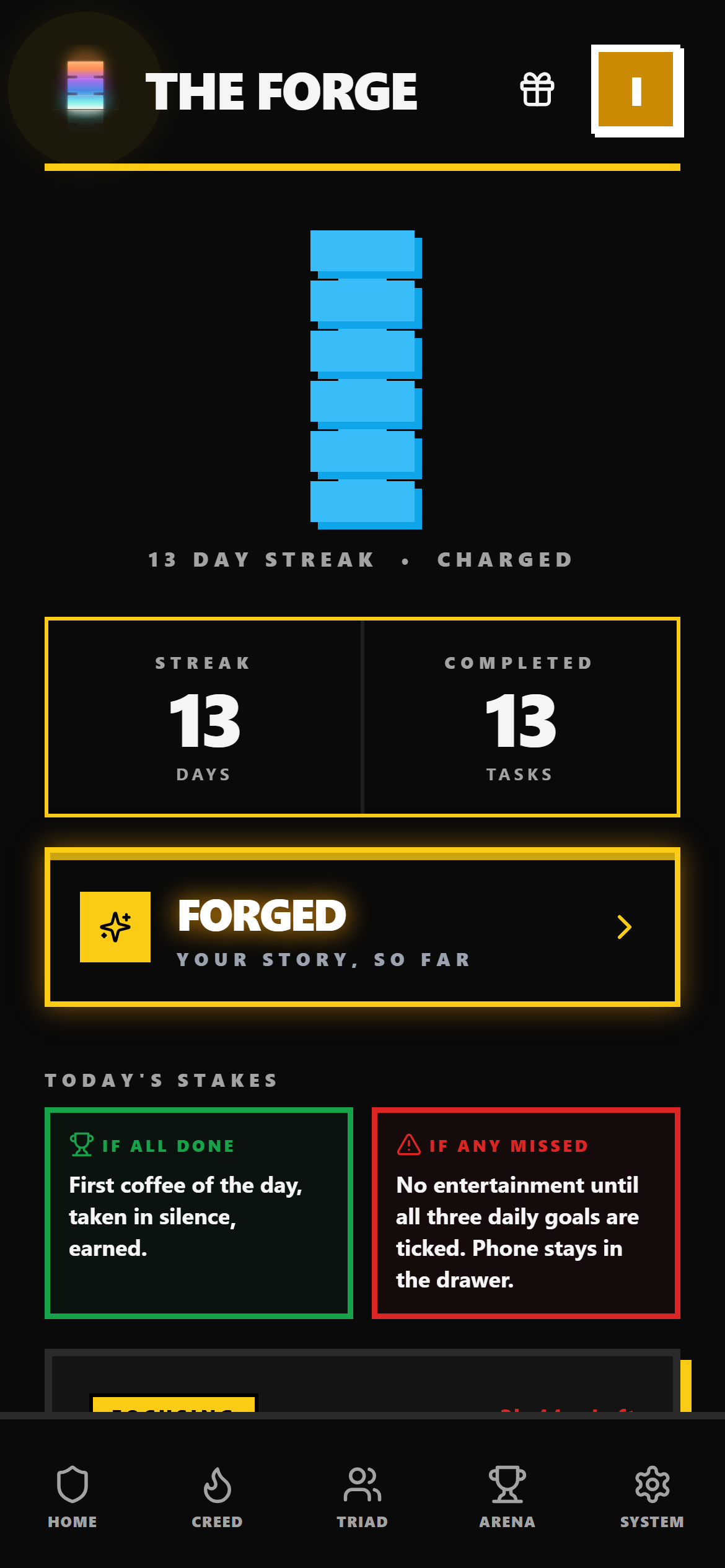 The Forge home screen with the streak and the Monolith
